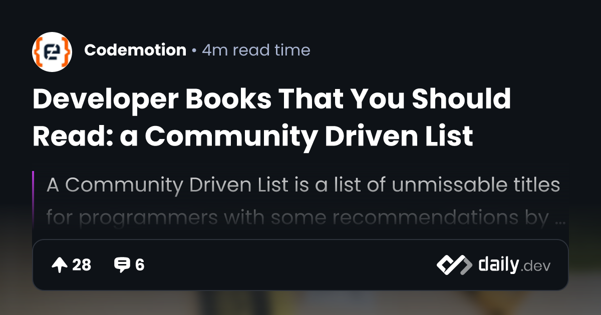 Developer Books That You Should Read: a Community Driven...