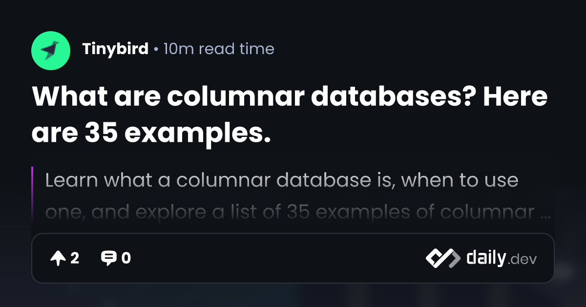 What are columnar databases? Here are 35 examples.