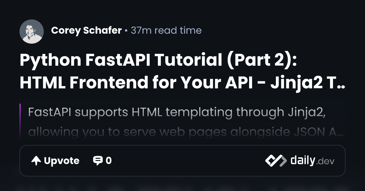 Python FastAPI Tutorial (Part 2): HTML Frontend for Your...