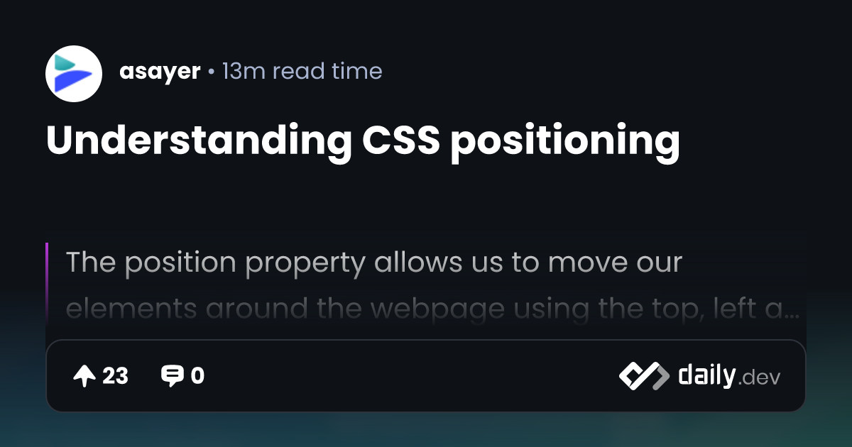 Understanding CSS positioning | daily.dev