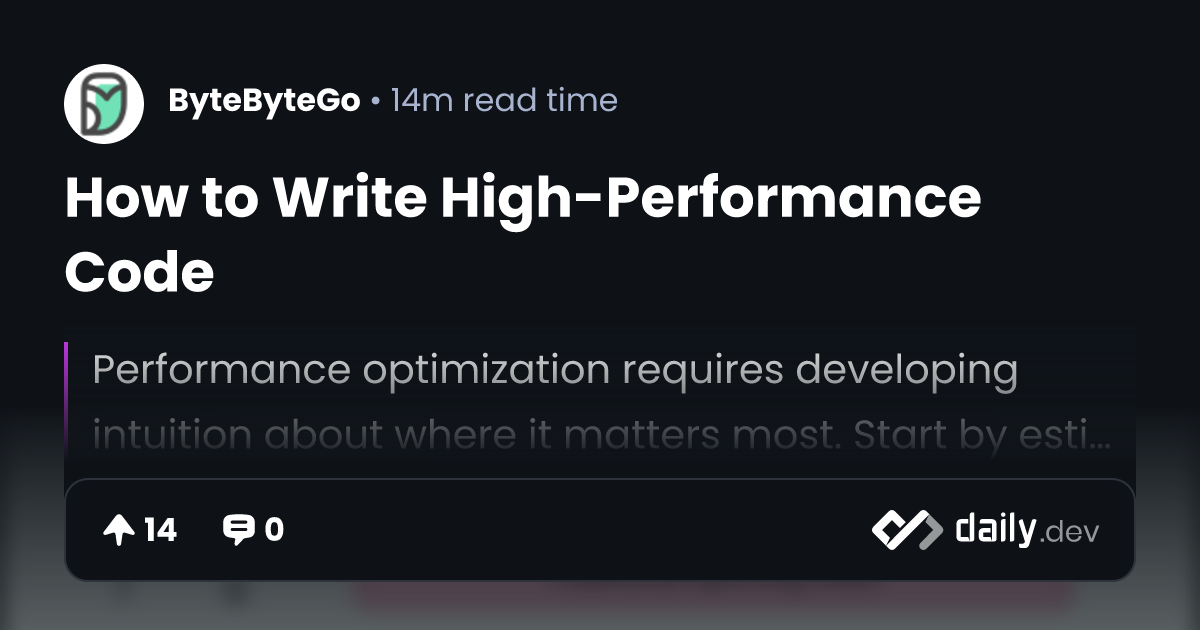 How to Write High-Performance Code | daily.dev