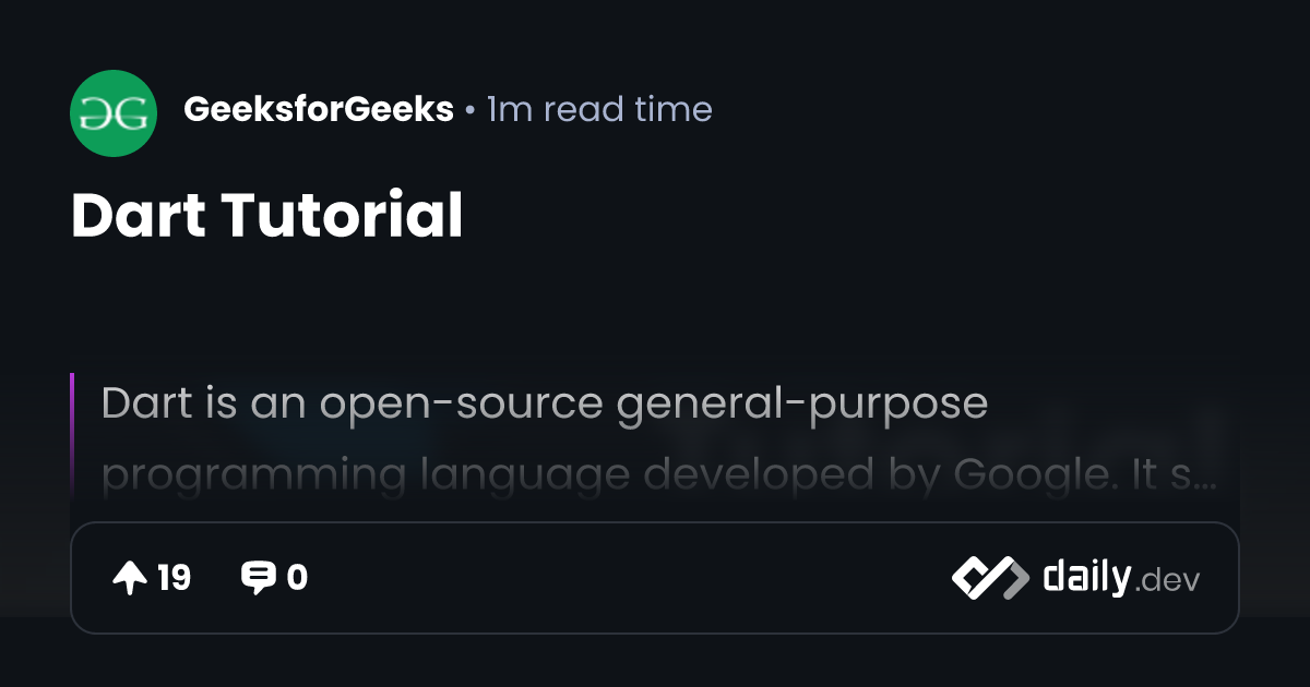 Dart Tutorial | daily.dev