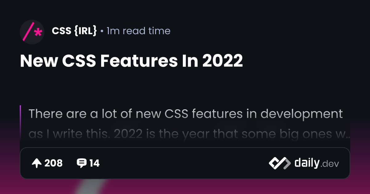 New CSS Features In 2022 | daily.dev