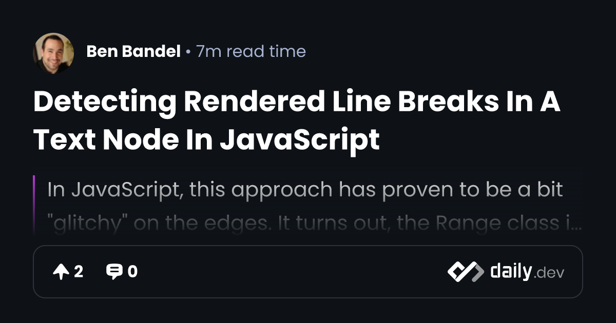 detecting-rendered-line-breaks-in-a-text-node-in-javascript-daily-dev