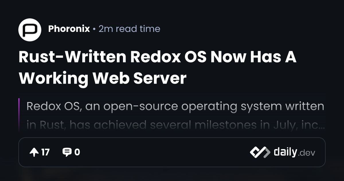 Rust-Written Redox OS Now Has A Working Web Server