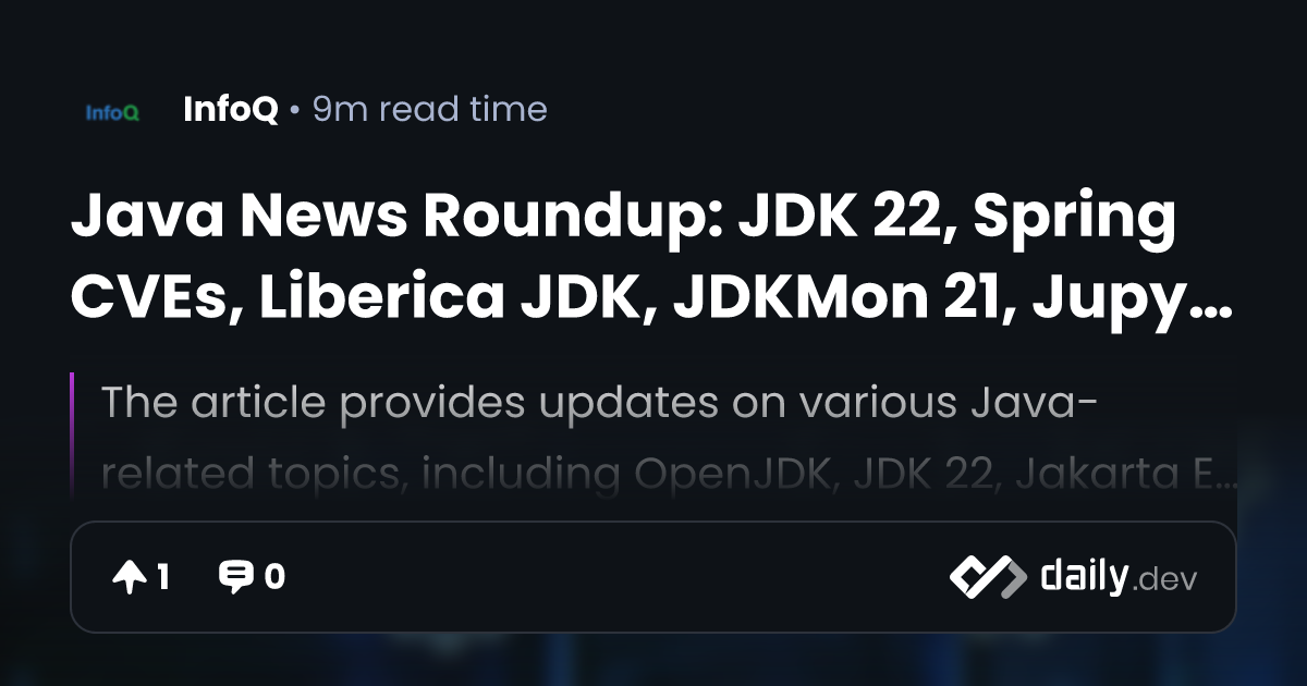 Java News Roundup: JDK 22, Spring CVEs, Liberica JDK,...