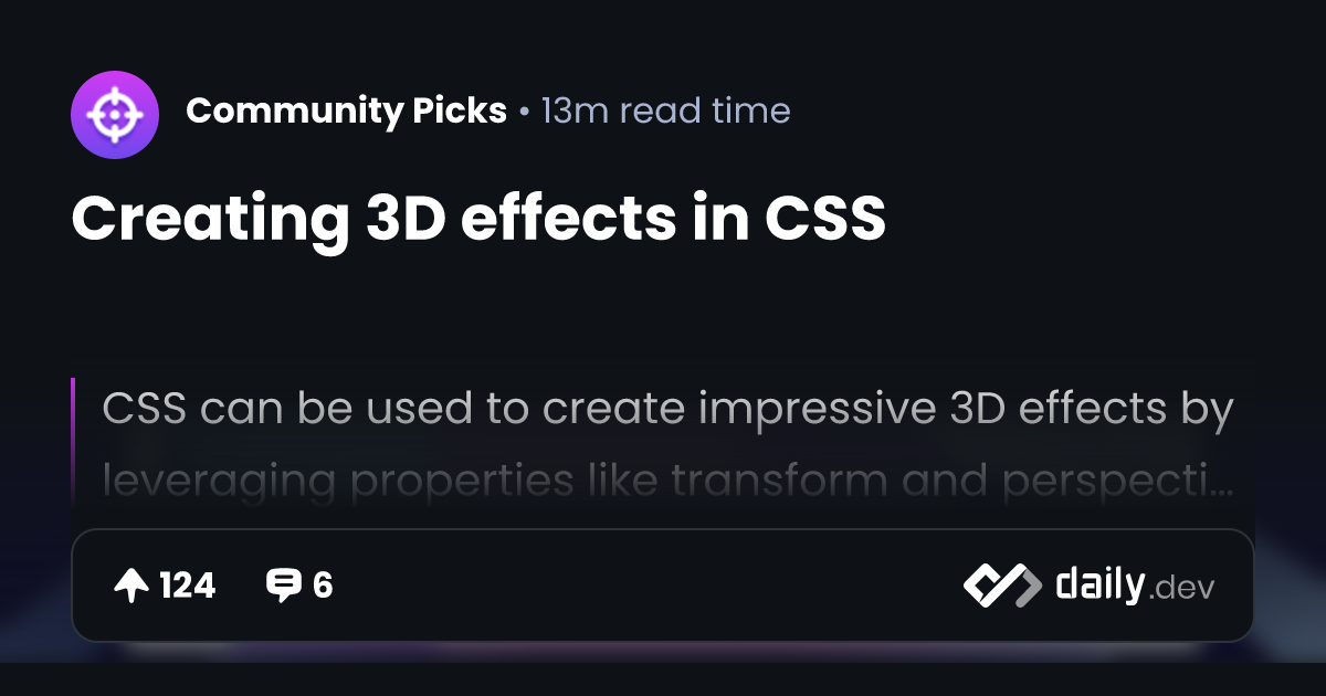 Creating 3D effects in CSS | daily.dev