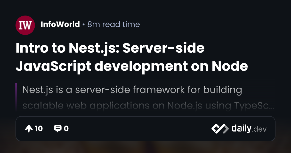 Intro to Nest.js: Server-side JavaScript development on Node