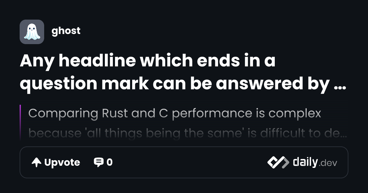 Any headline which ends in a question mark can be...