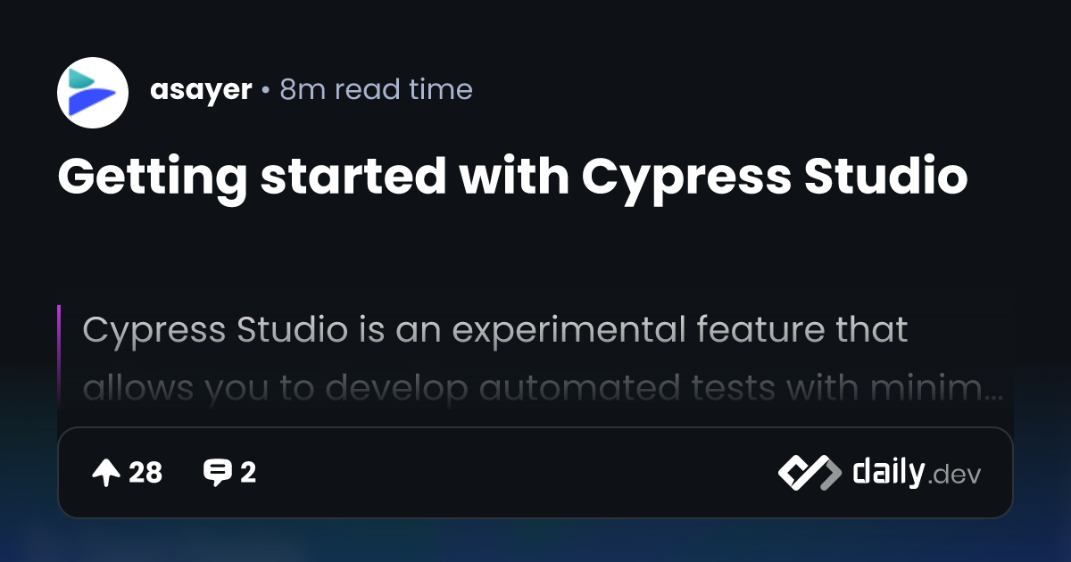 Getting started with Cypress Studio | daily.dev