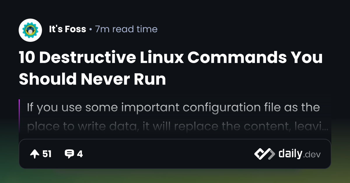 10 Destructive Linux Commands You Should Never Run