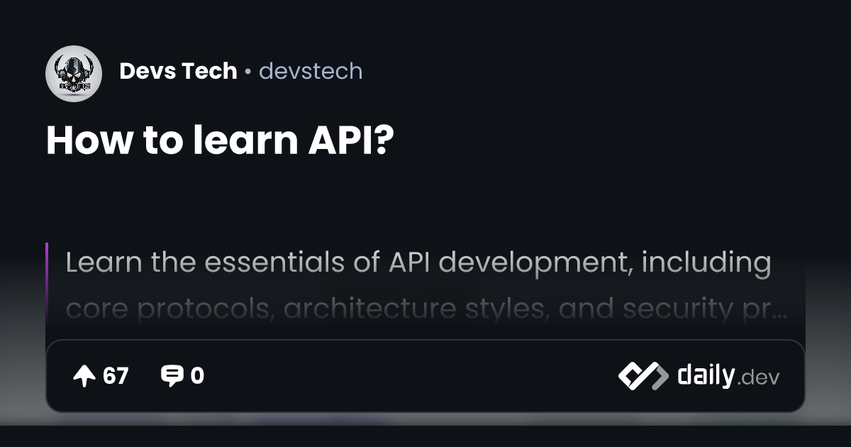 How to learn API? | daily.dev
