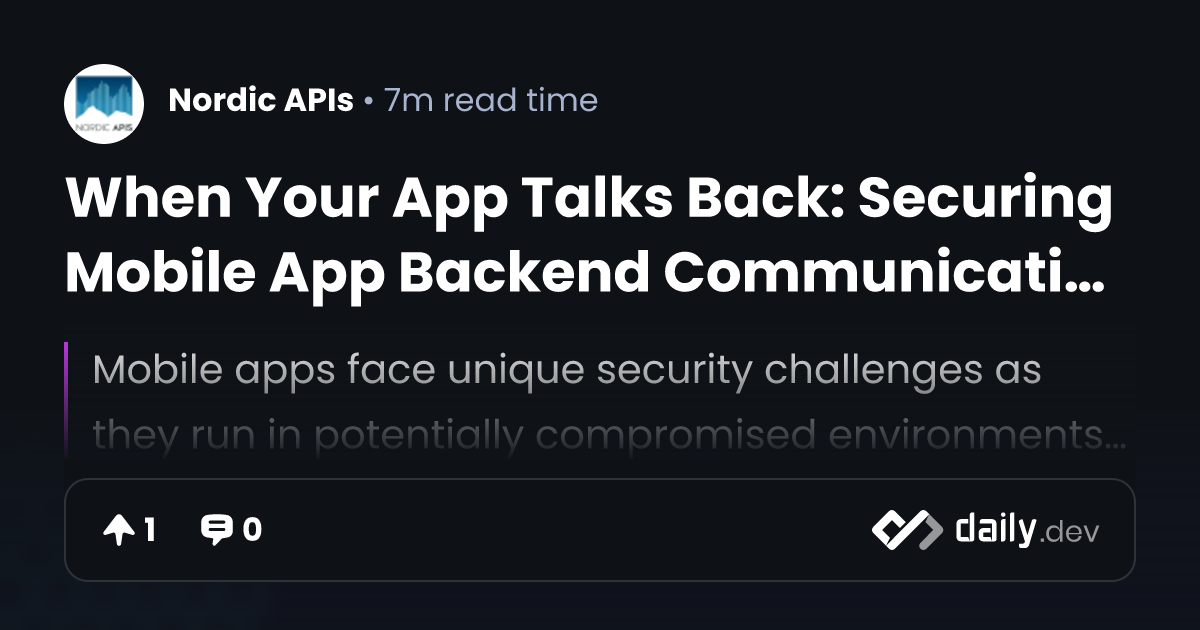 When Your App Talks Back: Securing Mobile App Backend...