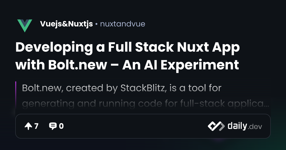 Developing a Full Stack Nuxt App with Bolt.new – An AI...