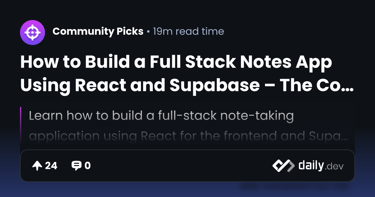 How to Build a Full Stack Notes App Using React and...