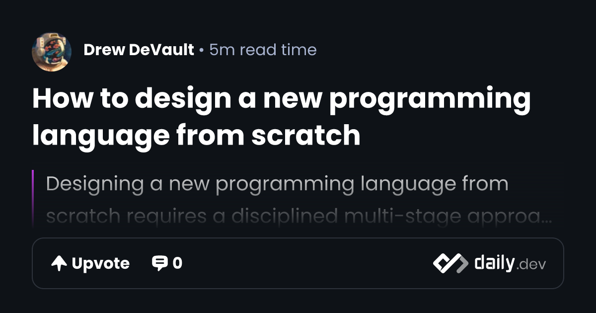 How to design a new programming language from scratch