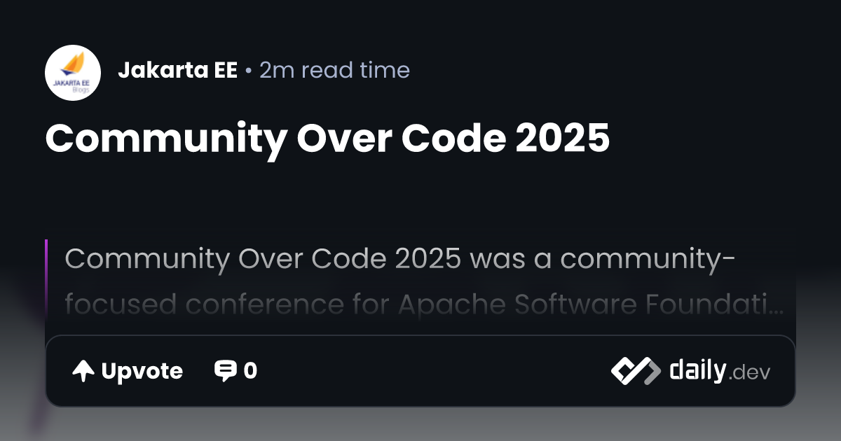 Community Over Code 2025 | daily.dev