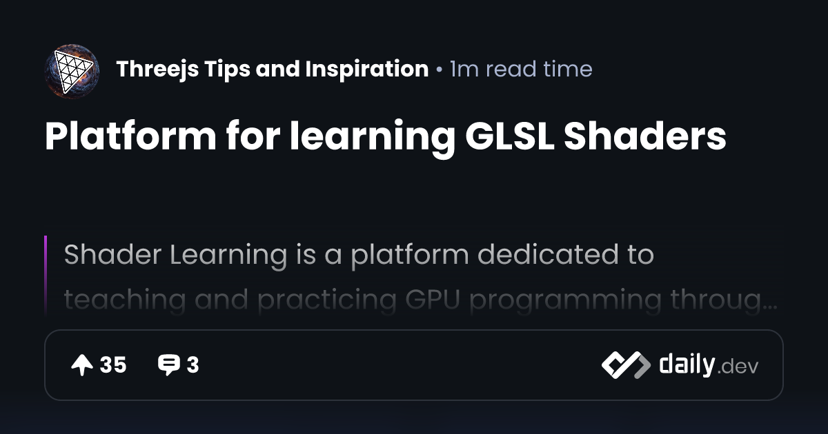Platform For Learning Glsl Shaders Daily Dev