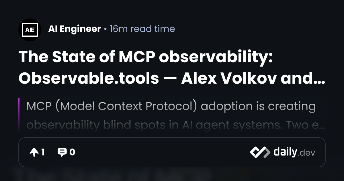 The State of MCP observability: Observable.tools — Alex...