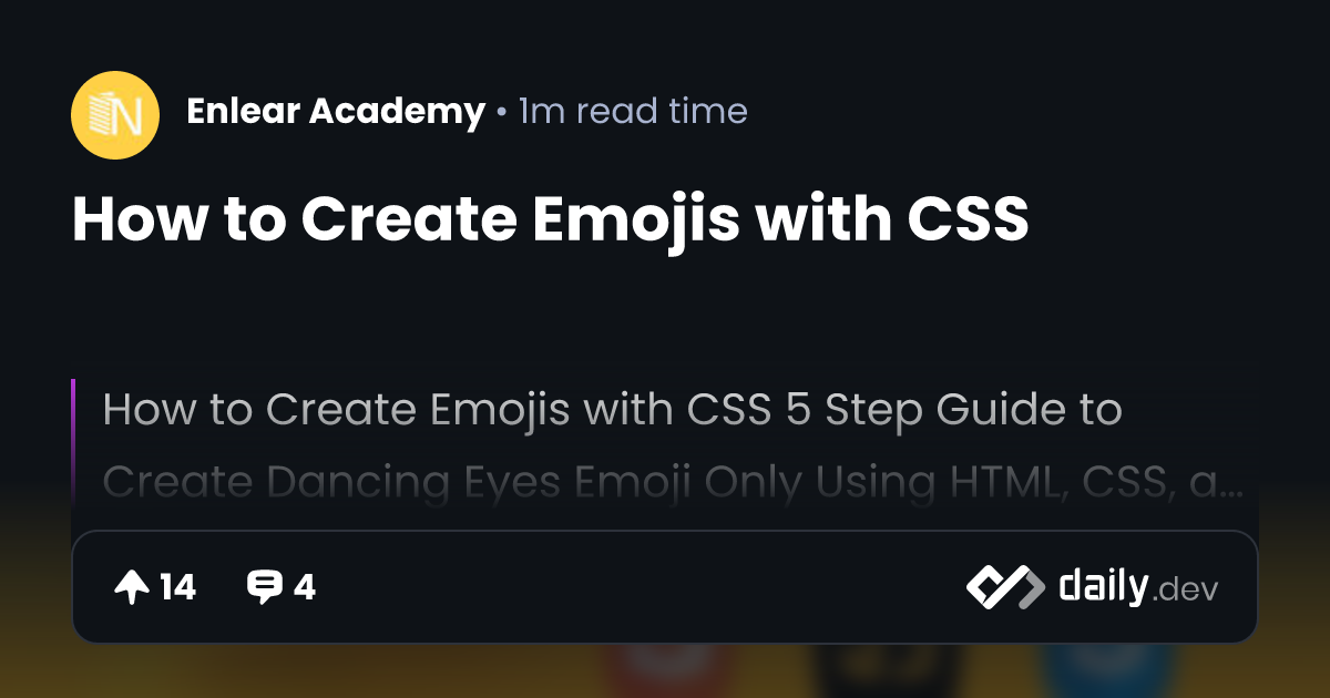 How to Create Emojis with CSS | daily.dev