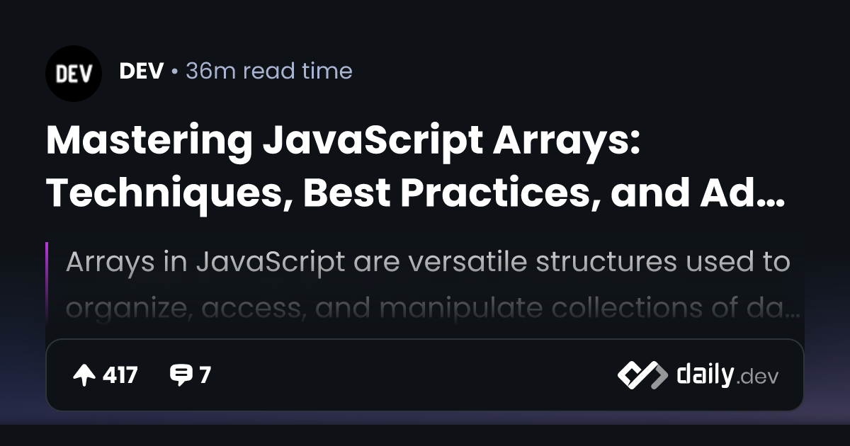Mastering JavaScript Arrays: Techniques, Best Practices,...
