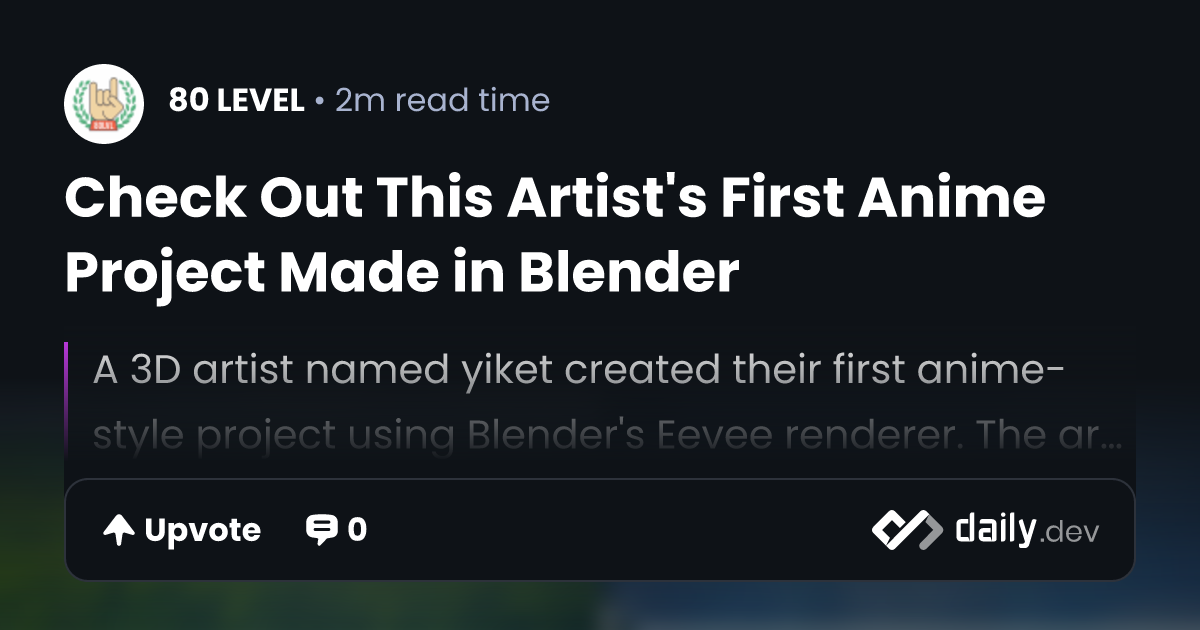 Check Out This Artist's First Anime Project Made in Blender