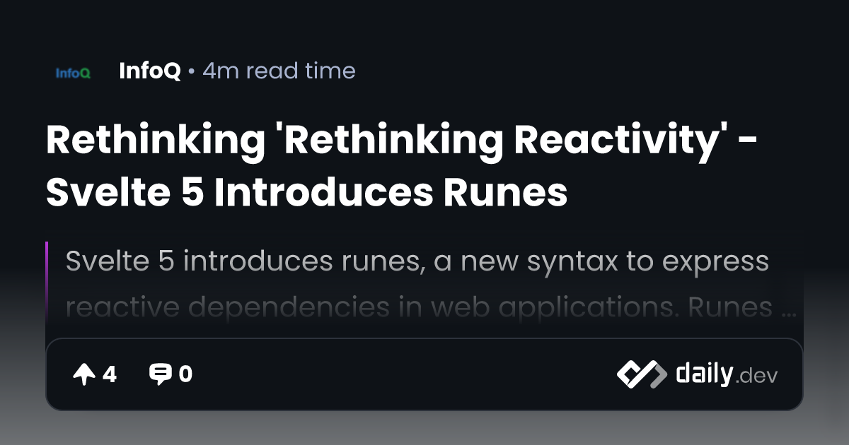 Rethinking 'Rethinking Reactivity' - Svelte 5 Introduces...