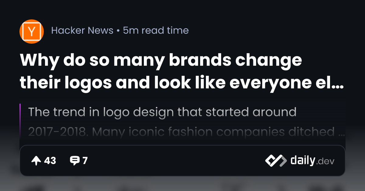 Why do so many brands change their logos and look like everyone else?