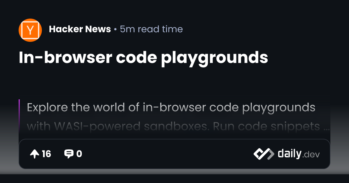 In-browser code playgrounds | daily.dev