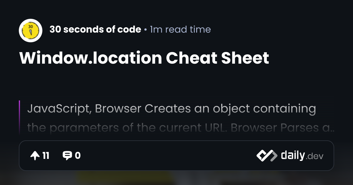 Window.location Cheat Sheet | daily.dev