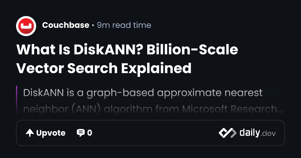 What Is DiskANN? Billion-Scale Vector Search Explained