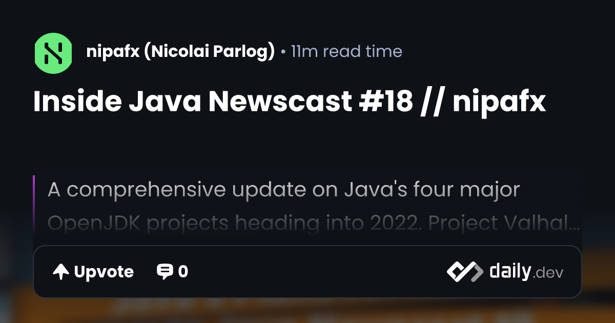 Inside Java Newscast #18 // nipafx | daily.dev