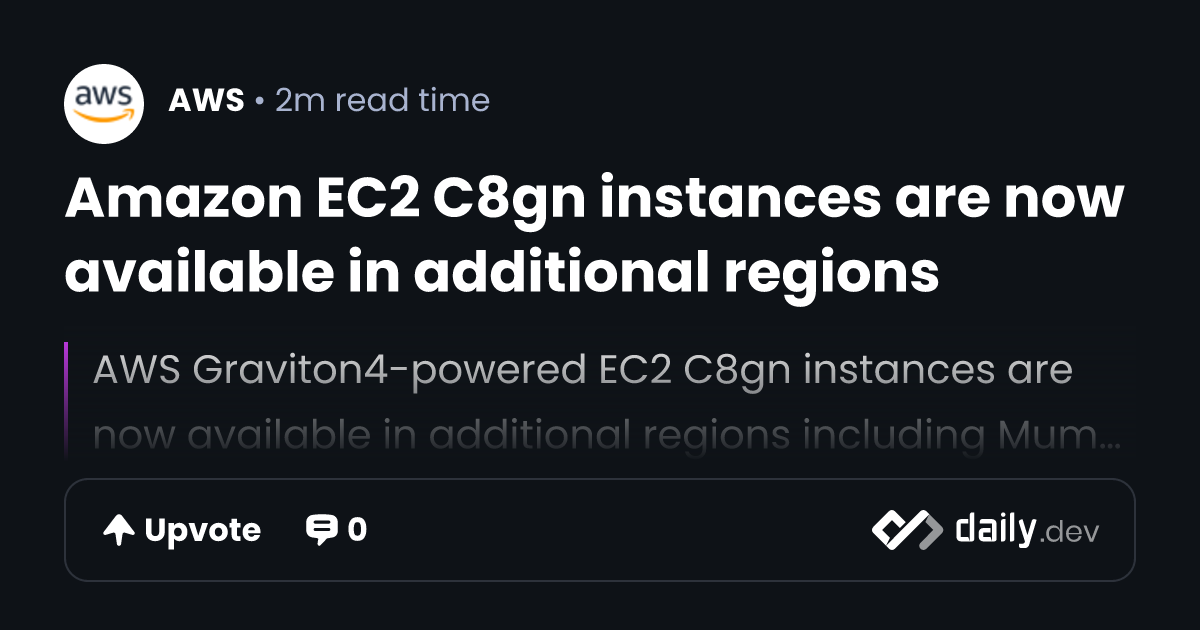 Amazon EC2 C8gn instances are now available in...