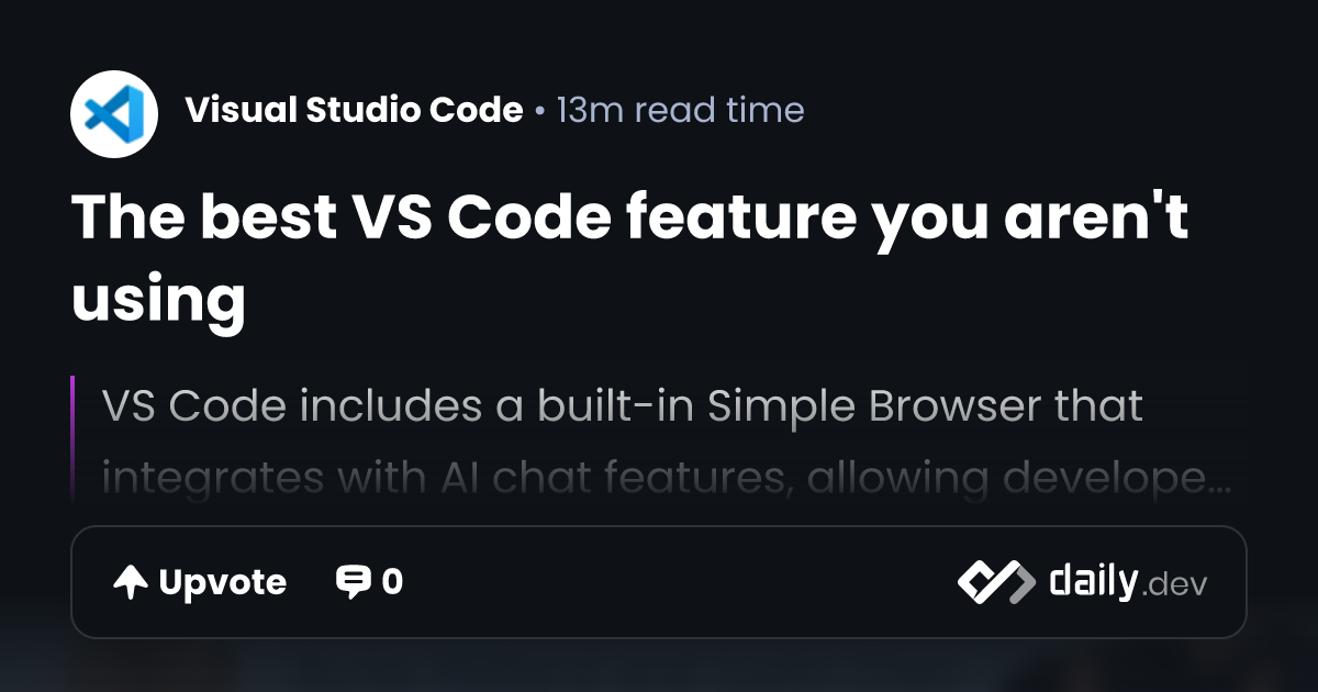 The best VS Code feature you aren't using | daily.dev