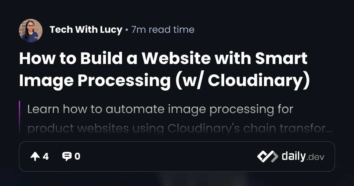 How to Build a Website with Smart Image Processing (w/ Cloudinary ...