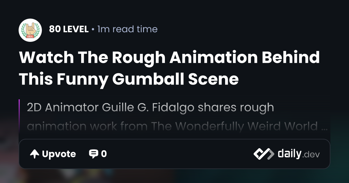 Watch The Rough Animation Behind This Funny Gumball Scene