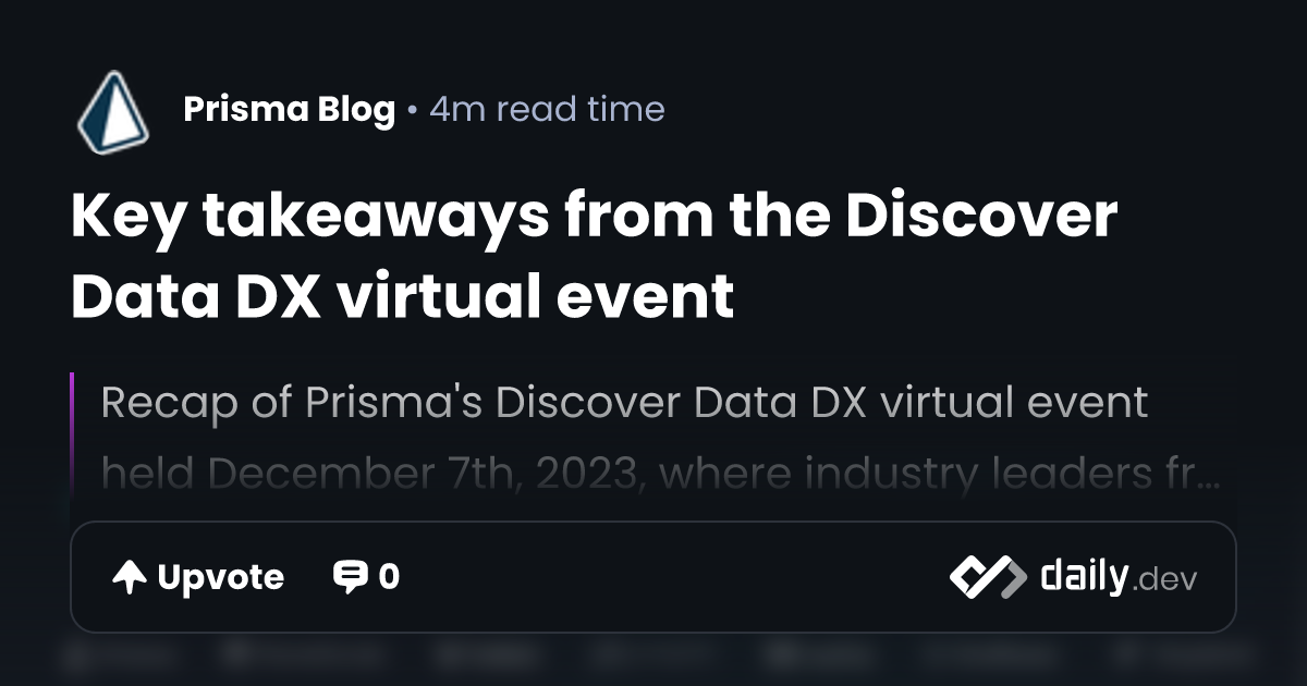 Key takeaways from the Discover Data DX virtual event