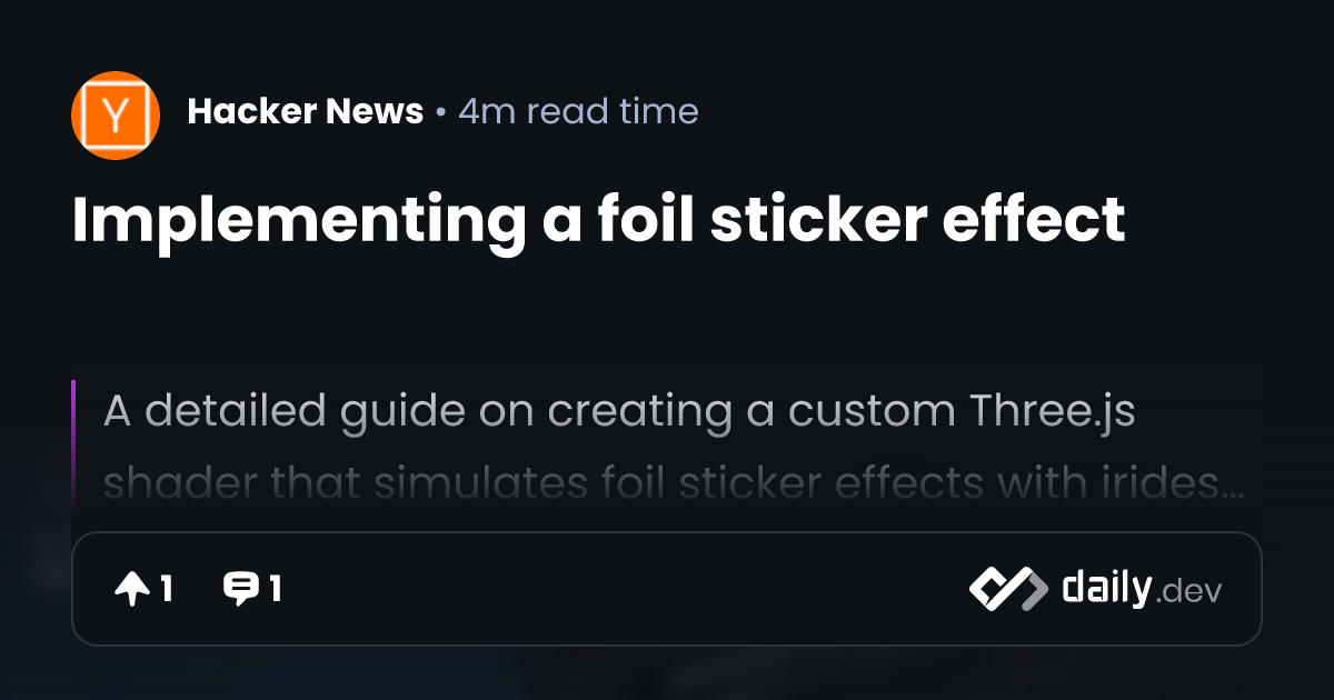 Implementing a foil sticker effect | daily.dev