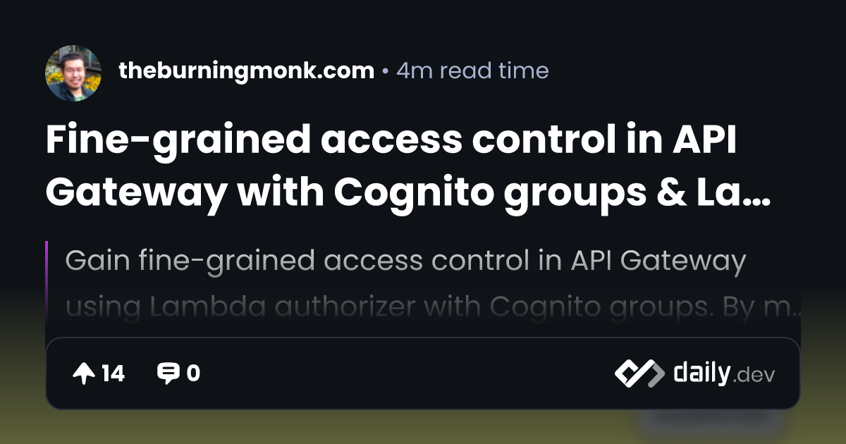 Fine-grained access control in API Gateway with Cognito...