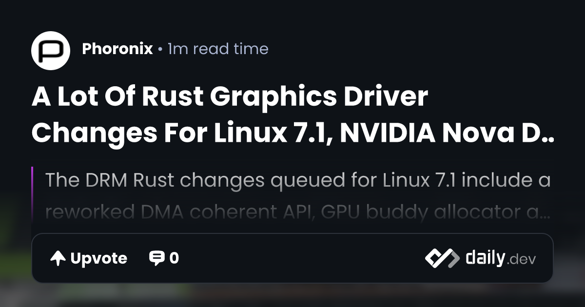 A Lot Of Rust Graphics Driver Changes For Linux 7.1,...