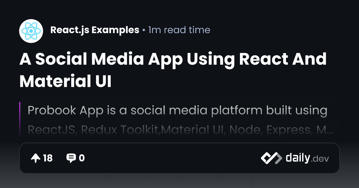 A Social Media App Using React And Material UI | daily.dev
