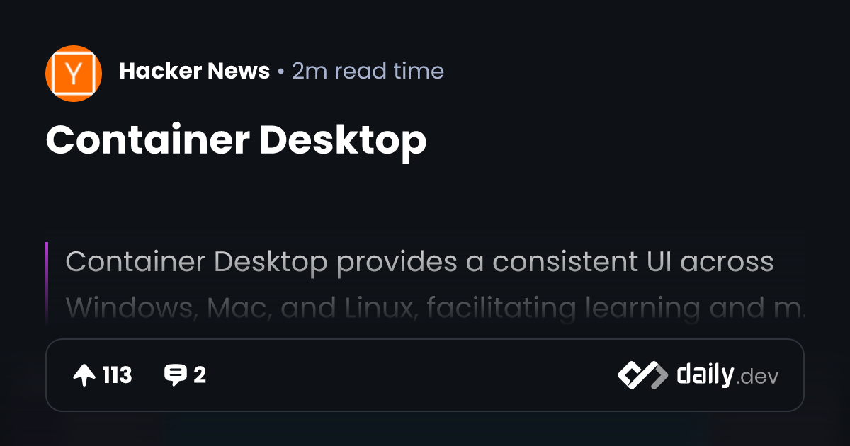 Container Desktop | daily.dev