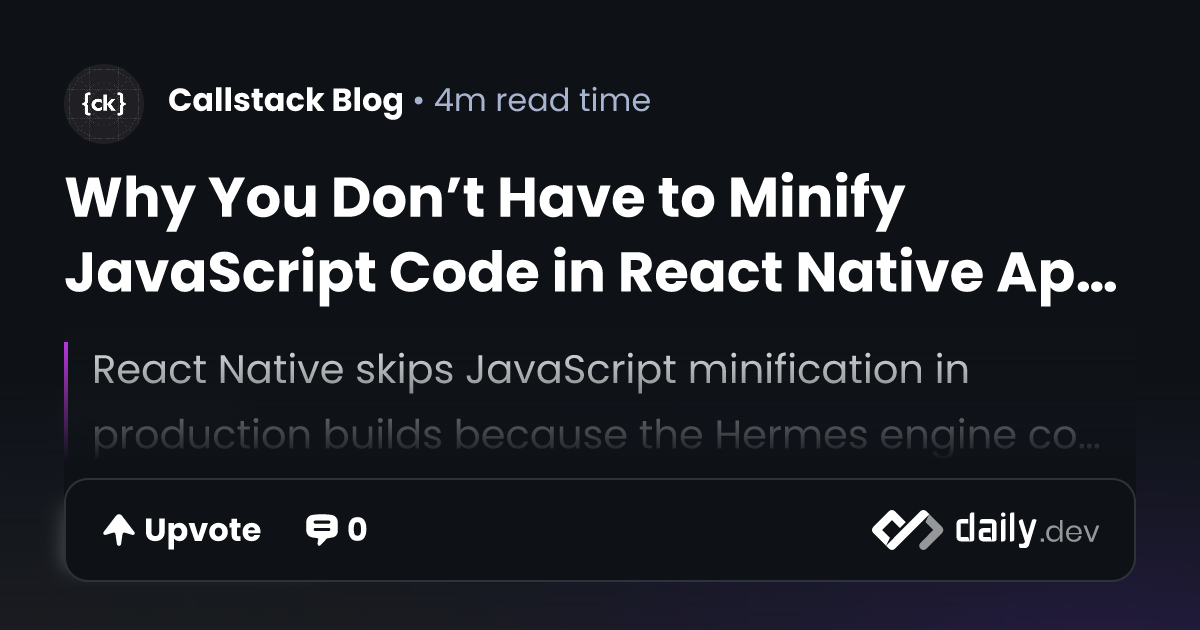 Why You Don’t Have to Minify JavaScript Code in React...