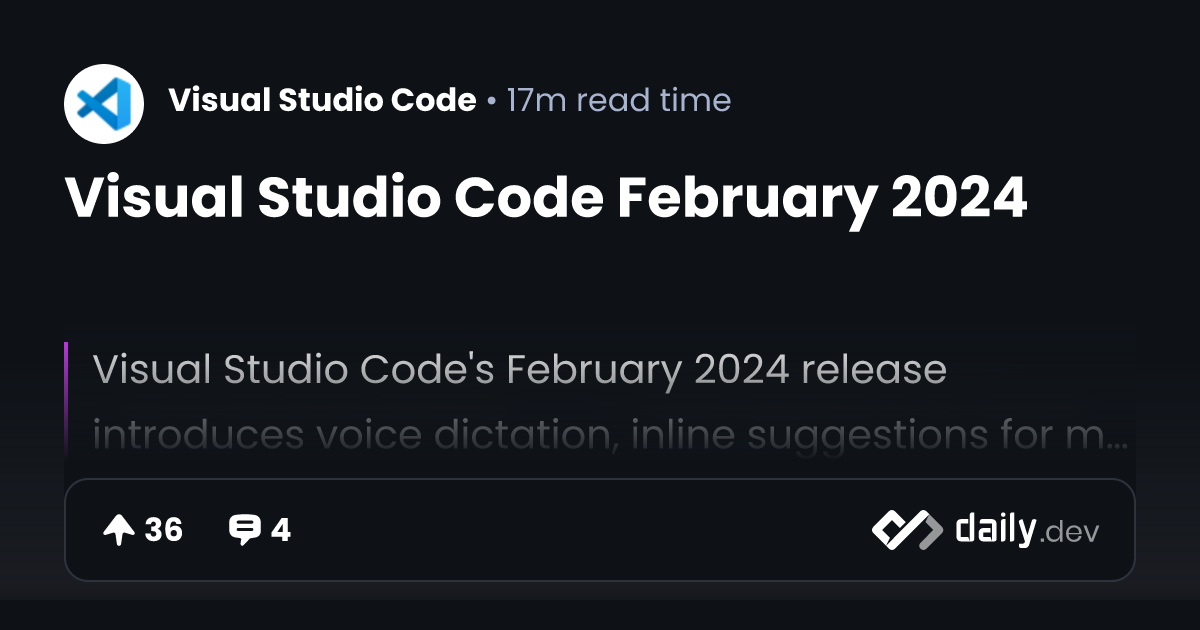 Visual Studio Code February 2024 | daily.dev