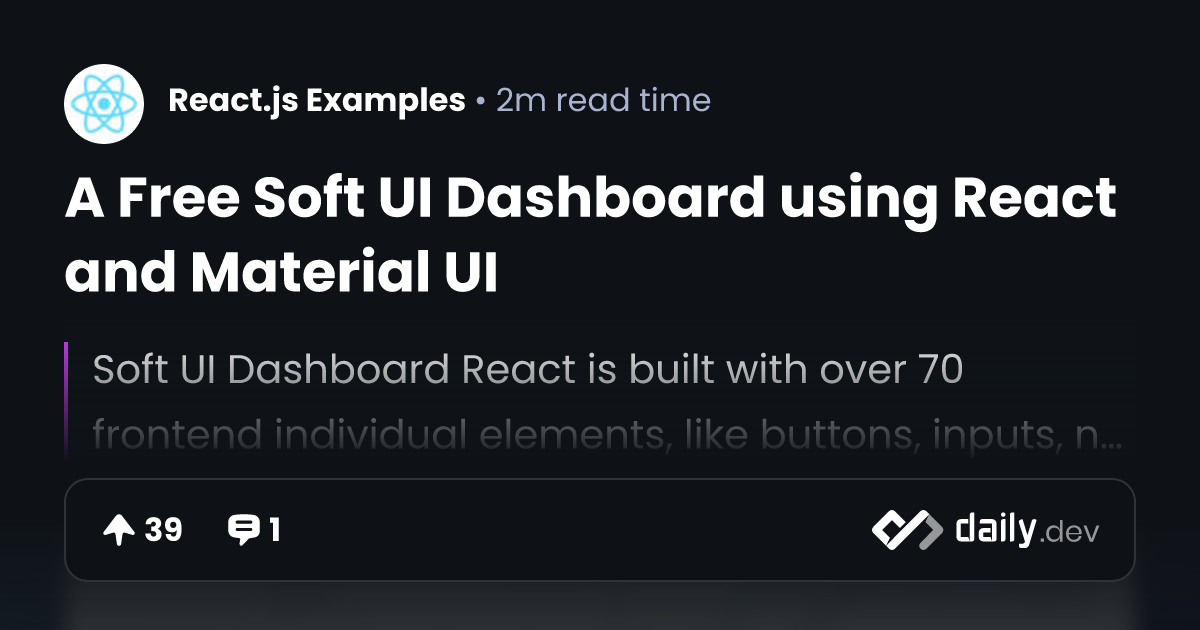 A Free Soft UI Dashboard using React and Material UI