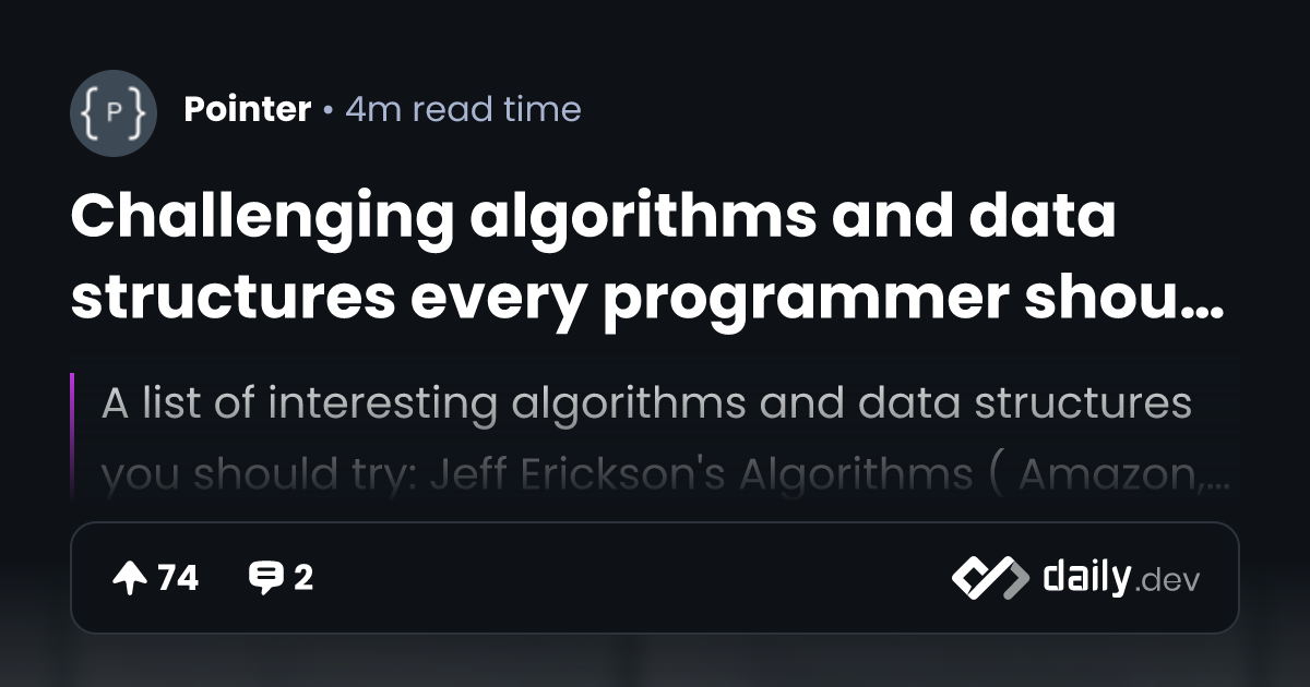 Challenging algorithms and data structures every...