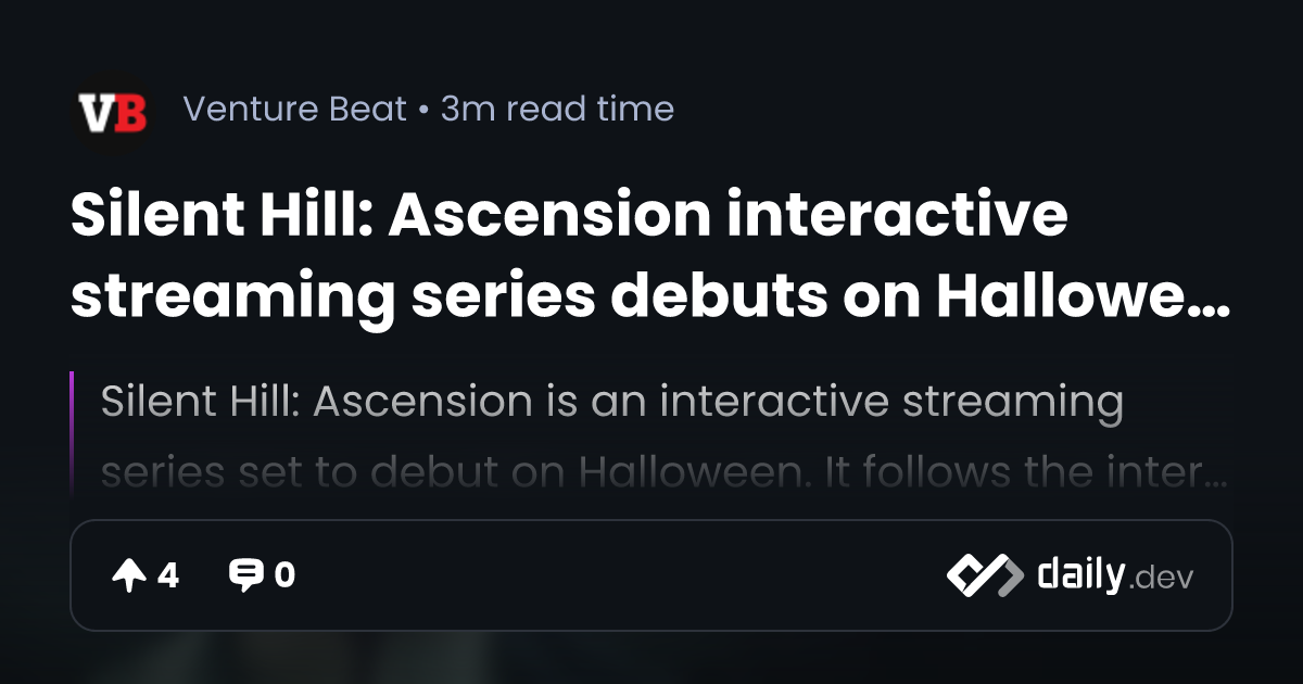 Interactive Series 'Silent Hill: Ascension' Sets Halloween Launch