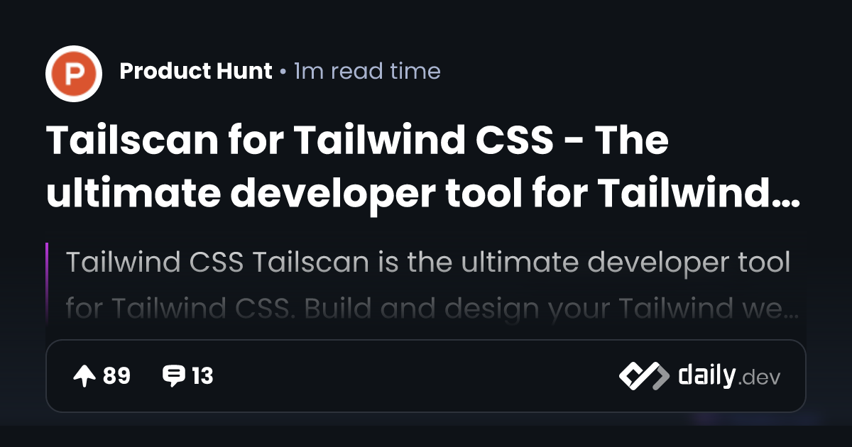 Tailscan for Tailwind CSS - The ultimate developer tool for Tailwind ...