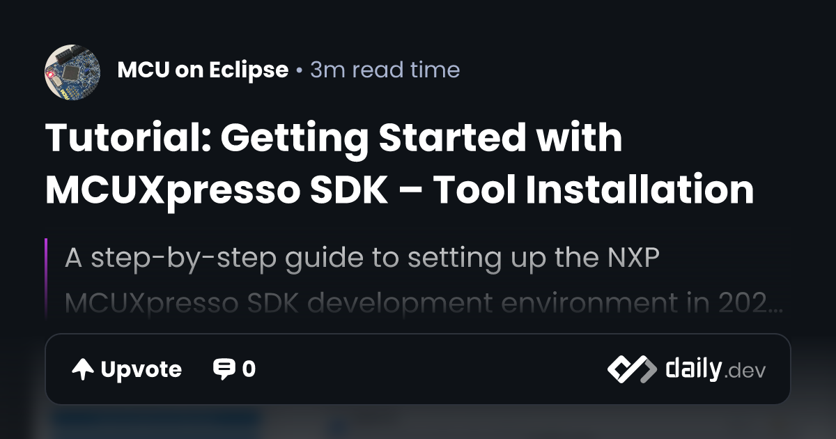 Tutorial: Getting Started with MCUXpresso SDK – Tool...