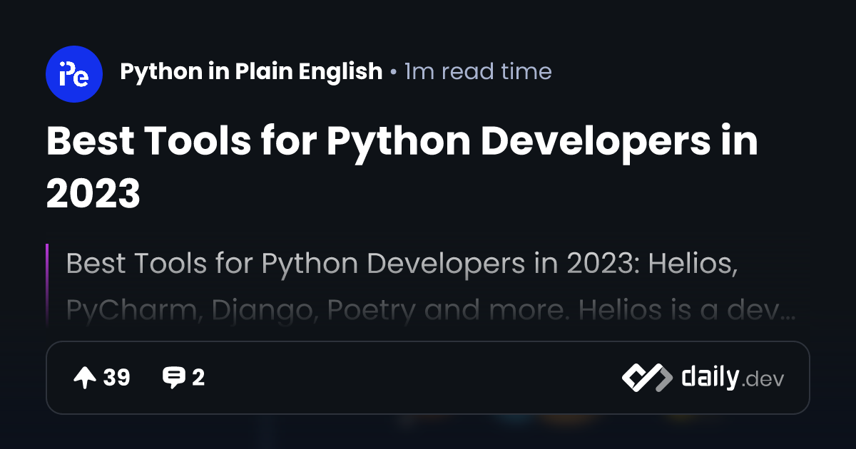 Best Tools for Python Developers in 2023 | daily.dev